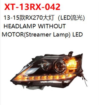  HEADLAMP WITHOUT MOTOR(Streamer Lamp) LED